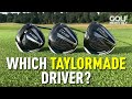 WHICH TAYLORMADE DRIVER IS RIGHT FOR YOUR GAME?