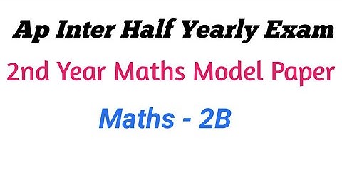 Ap inter Maths 2B Half yearly Exam Model paper ||Ap Inter 2nd year maths model paper halfyearly