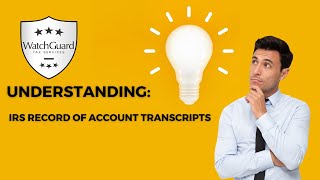 Understanding Irs Record Of Account Transcripts