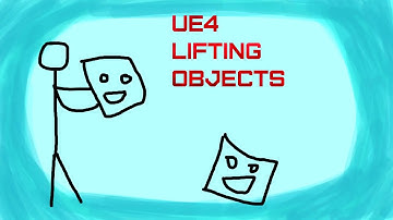 UE4 Поднятие Физических объектов