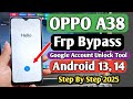 OPPO A38 Frp Bypass | OPPO A38 Google Account Bypass | OPPO A38 Frp Unlock Tool | CPH2579 Frp Unlock
