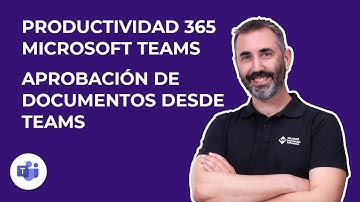 👌🏻 Aprobación de documentos en Microsoft Teams con la App de Aprobaciones (Approvals) paso a paso