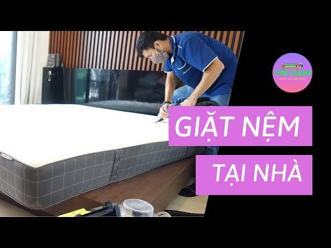 Dịch vụ giặt nệm tại nhà | Vệ sinh nệm tại nhà TPHCM, Bình Dương và Biên Hòa | Phương pháp giặt nệm