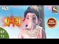 Vighnaharta Ganesh -  Ep 72 - Full Episode - 1st December, 2017