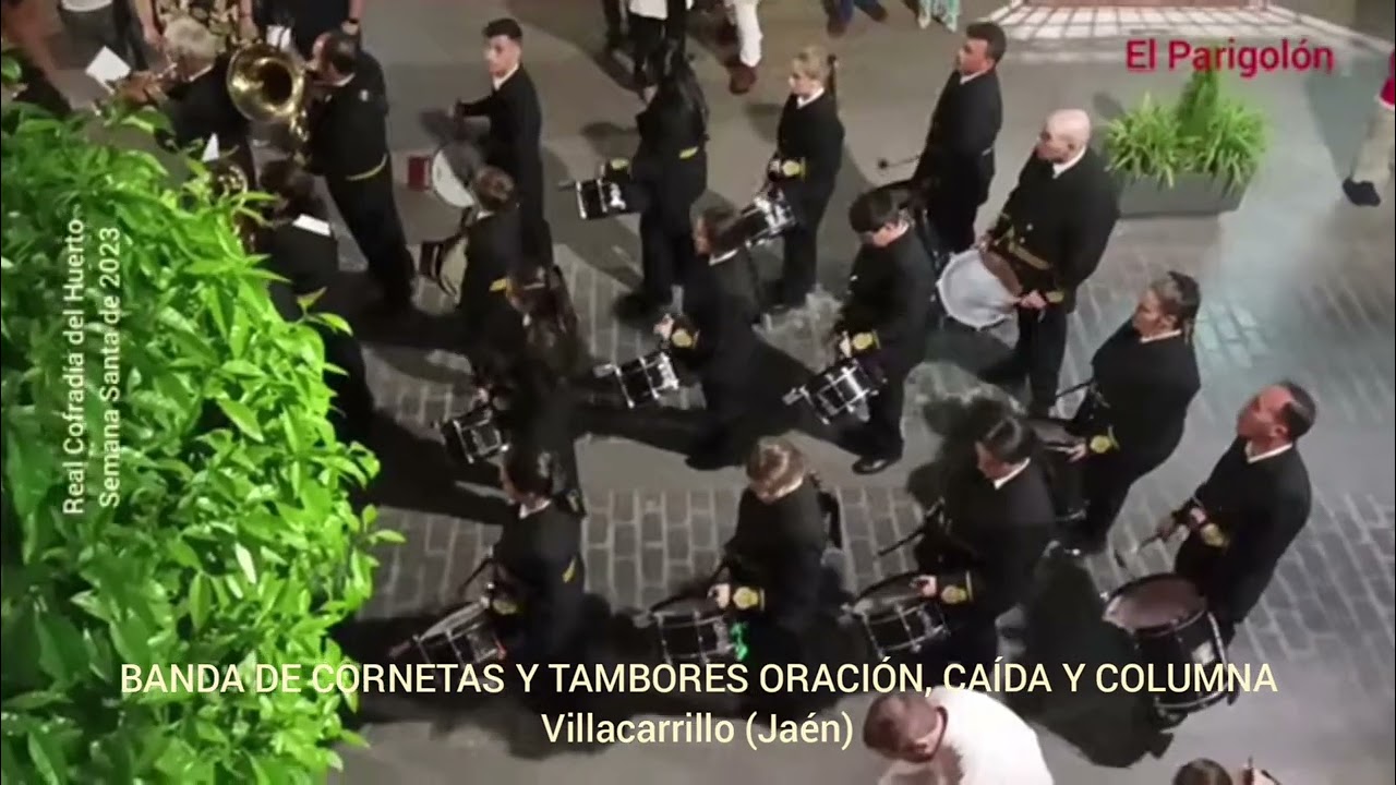 BCT ORACIÓN, CAÍDA Y COLUMNA. Real Cofradía del Huerto. Domingo de Ramos de 2023. Lucena, Córdoba.