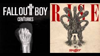 Fall Out Boy and Skillet - Centuries/Rise (Mashup) Resimi