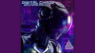 Digital Chaos