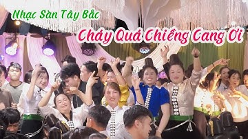 NHẠC SÀN TÂY BẮC || NHẢY MÚA HẾT MÌNH MỪNG LVQ : HUYỀN DIỆP & DUY CHUNG TẠI CHIỀNG CANG, MƯỜNG HUNG