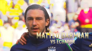 Matteo Darmian vs Ecuador | Mr. Reliable💪 | Italy