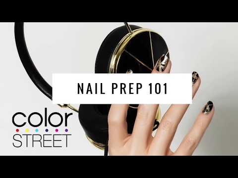 Nail Prep 101 for Your Color Street Manicure