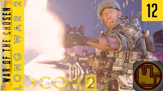Fiery Encounter - Ep 12 - XCOM 2 Long War of the Chosen Mod Jam Campaign