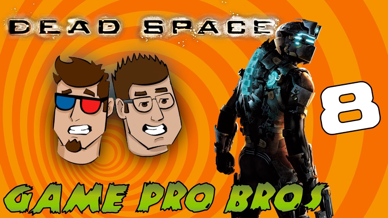 Dead Space: Who You Gonna Call? Ghostbusty! - Game Pro Bros - Part 8