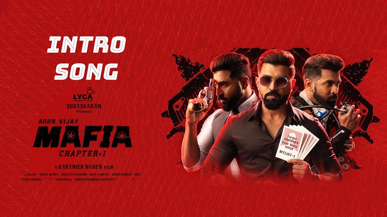Mafia Chapter 1   Intro Song  Naa Botha Peyo  HQ Version  Arun Vijay  Priya Bhavani Shankar