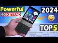 Top 5 Best 4G Keypad Phone in 2024⚡⚡ March 2024