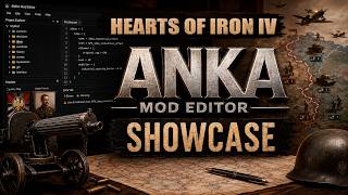 ANKA HOI4 mod editor showcase