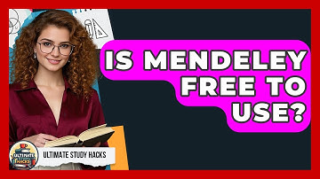 Is Mendeley Free To Use? - Ultimate Study Hacks