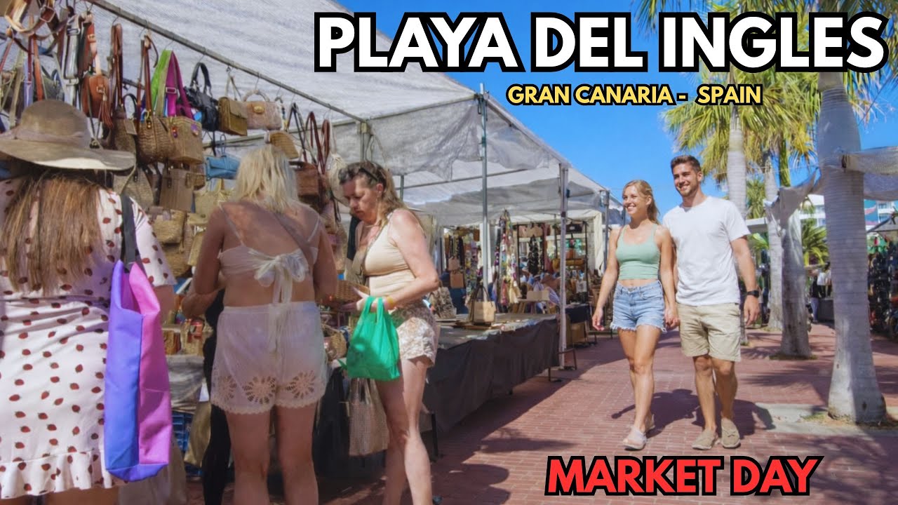 😍Market Day in Playa Del Inglés |Gran Canaria Winter