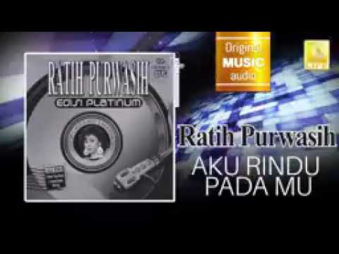 Aku rindu padamu - Ratih Purwasih