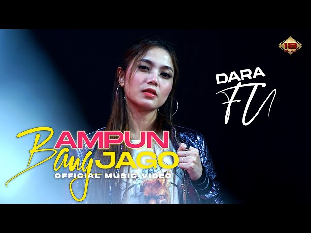 AMPUN BANG JAGO - Dara Fu (Official Music Video) class=