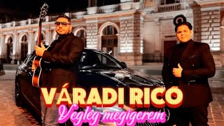 Váradi Rico - Végleg Megígérem Music 4K Video