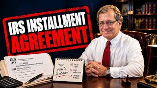 IRS Payment Plan: Which Installment Agreement to use