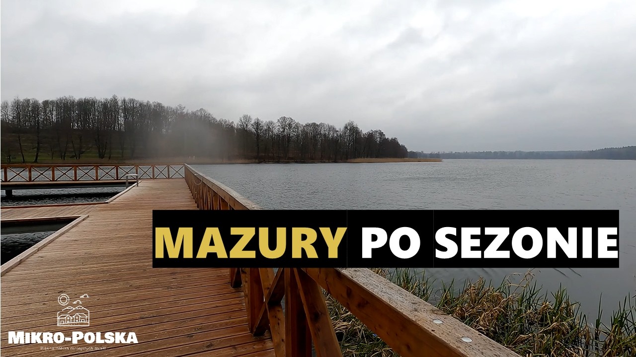 Mazury poza sezonem: Ryn | Mazury 4K UHD