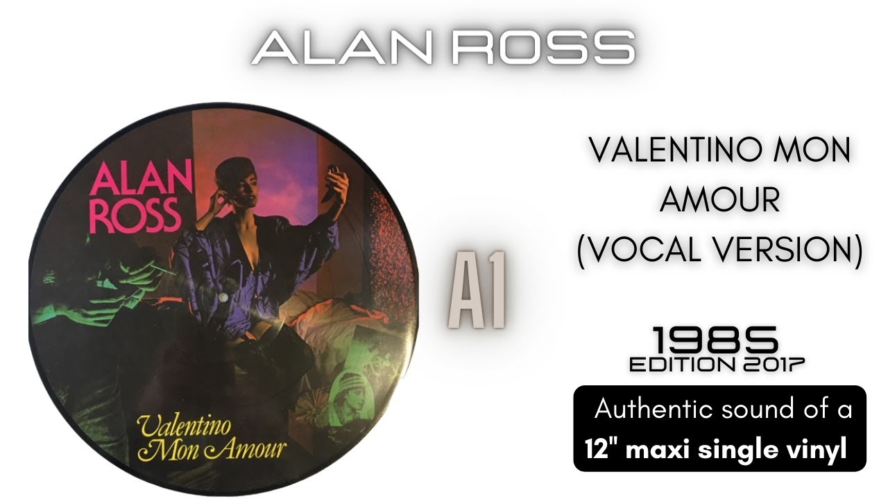Alan Ross - Valentino Mon Amour [12'' maxi single] - YouTube