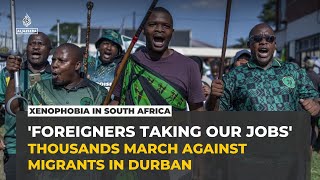 Thousands march in South Africa demanding undocumented migrants leave the country