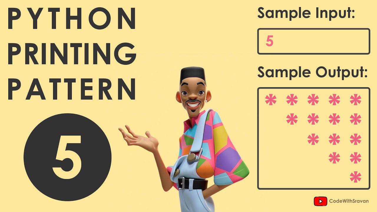 #5 - Python Printing Pattern | CodeWithSravan - YouTube