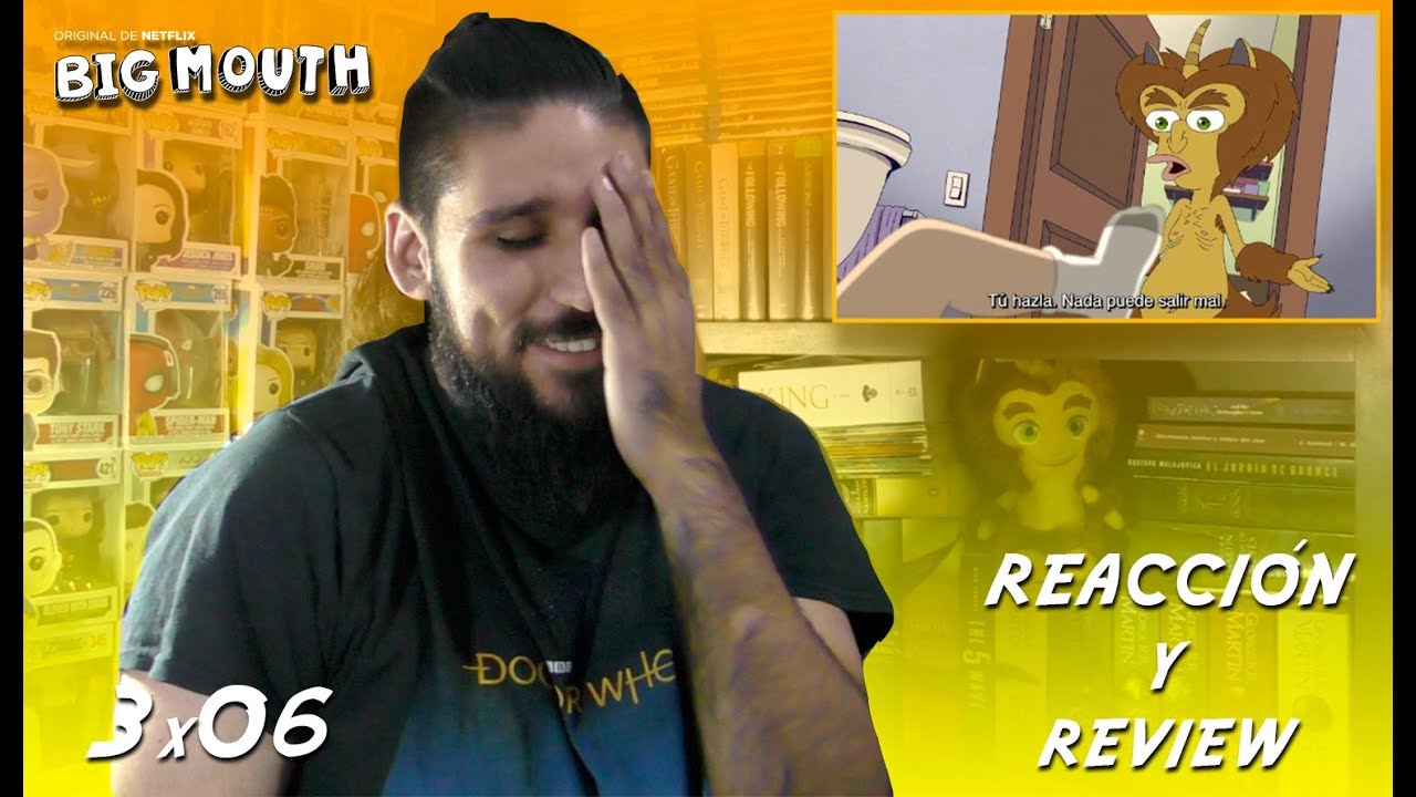 Big Mouth 3x06: "How To Have An Orgasm" - Reacción y Review - Reaction