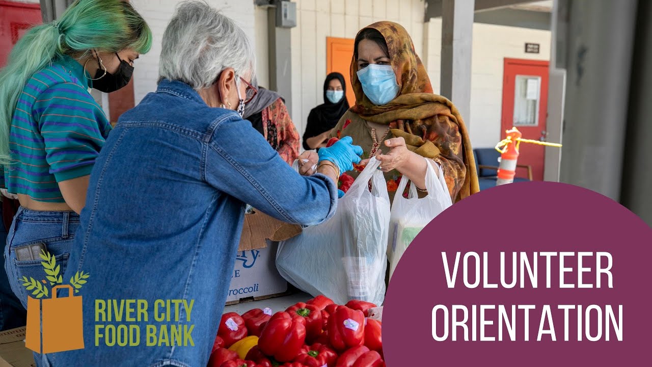 River City Food Bank Volunteer Orientation YouTube