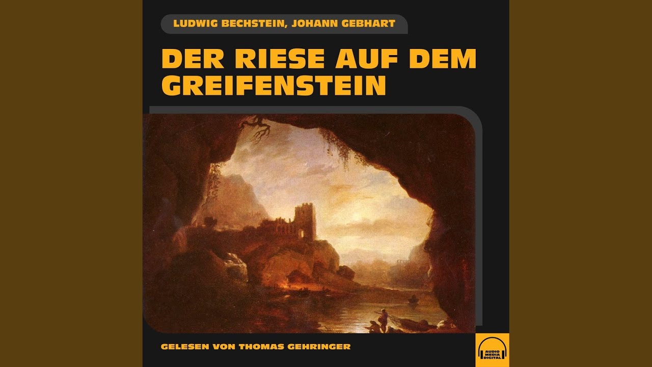 Dier Ries Kapitel 2 - Der Riese auf dem Greifenstein - YouTube
