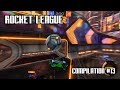 Rocket League - Compilation #13