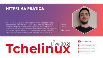 HTTP/3 na prática - Nelson Dutra Junior