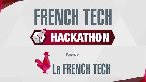 The French Tech Hackathon at 4YFN