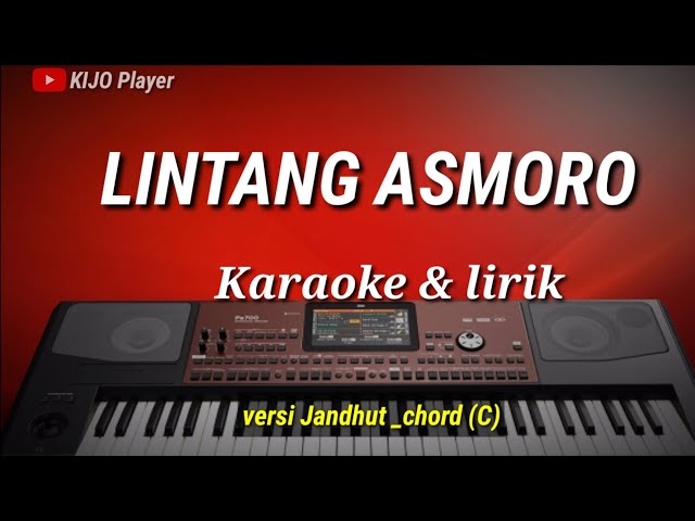 LINTANG ASMORO - Karaoke & lirik - versi Jandhut _chord (C) class=