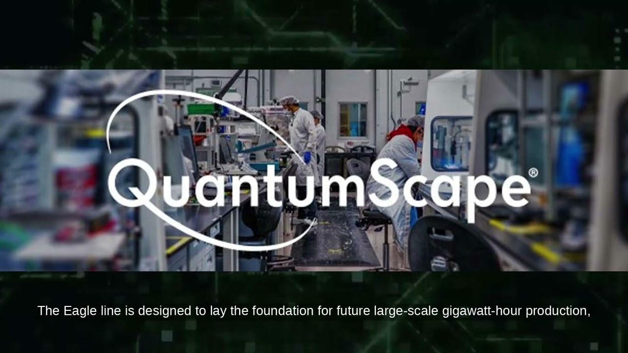 QuantumScape Scales Up Solid-State Battery Production for 2025