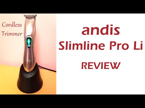 ANDIS SLIMLINE PRO LI REVIEW - Cordless Trimmer Review - Andis Slimline Pro Li Cordless Trimmer