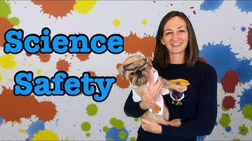Science Safety Lesson for Kids