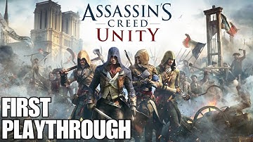 [LIVE] 🔴 FIRST PLAYTHROUGH // AC UNITY // DAY 1