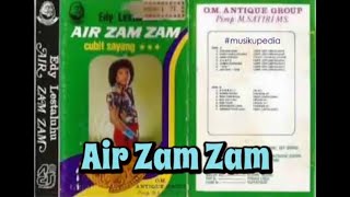 (Full Album) Edy Lestaluhu # Air Zam Zam