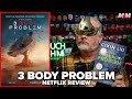 3 body problem 2024 netflix series review