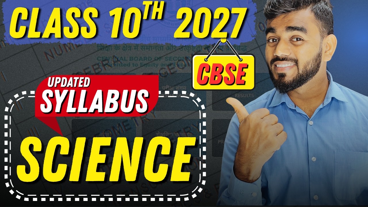 Class 10th Science Syllabus CBSE 2027 🔥 | Session 2026–27 | Full Chapter-Wise Syllabus Explained