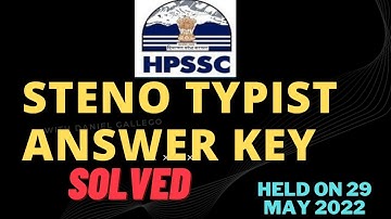 HPSSC Steno Typist -928 Answer Key | Solved Paper | Held on 29 May 2022