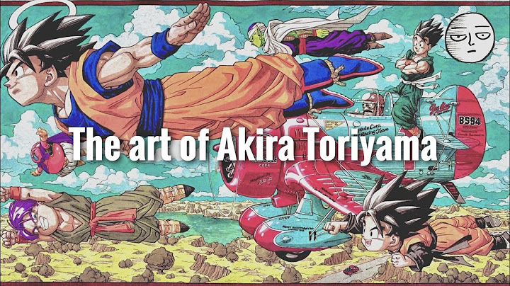 The art of Akira Toriyama