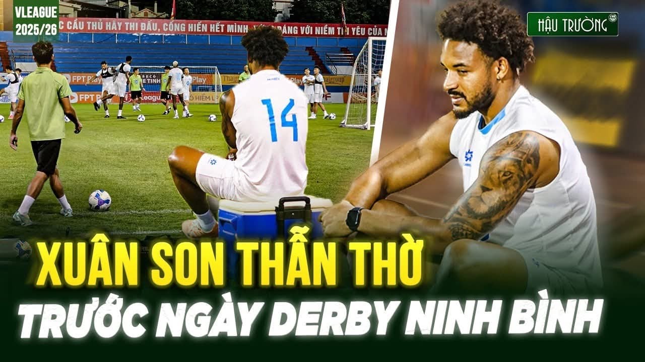 Xuân Son thẫn thờ ngồi ngoài; Dàn ngoại binh thị uy 1 loạt Skill cực nét trước ngày Derby