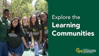 Explore the Learning Communities; what to consider when choosing a Learning Community.