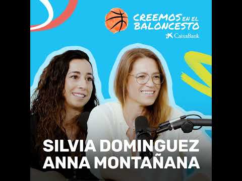 Silvia Domínguez y Anna Montañana – Leyendas del baloncesto español