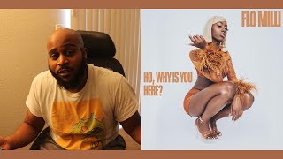 Flo Milli - Ho, Why Is You Here first reaction