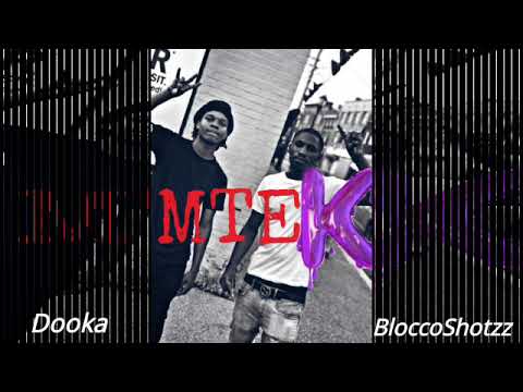 Dooka x Blocc - MTEK